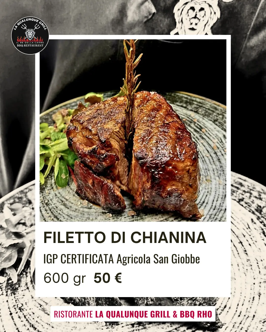 600 grammi di filetto di Chianina igp certificata Agricola San Giobbe del ristorante la qualunque Grill di Rho Milano